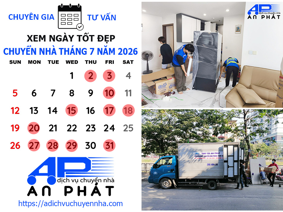 Xem ng&agrave;y tốt chuyển nh&agrave; th&aacute;ng 7 năm 2026