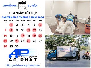 Xem ngày tốt chuyển nhà nhập trạch tháng 6 năm 2026 theo tuổi